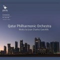 Qatar Philharmonic Orchestra:Works by Jean-Charles Gandrille